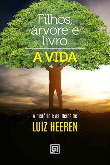 Filho, árvore e livro, Luiz Heerem