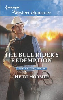 The Bull Rider's Redemption, Heidi Hormel