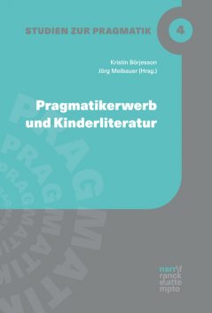 Pragmatikerwerb und Kinderliteratur, Jörg Meibauer, Kristin Börjesson