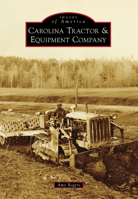 Carolina Tractor & Equipment Company, Amy Rogers