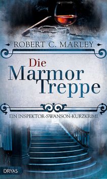 Die Marmortreppe, Robert C. Marley