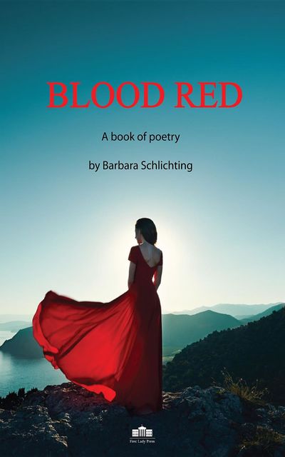 BLOOD RED, Barbara Schlichting