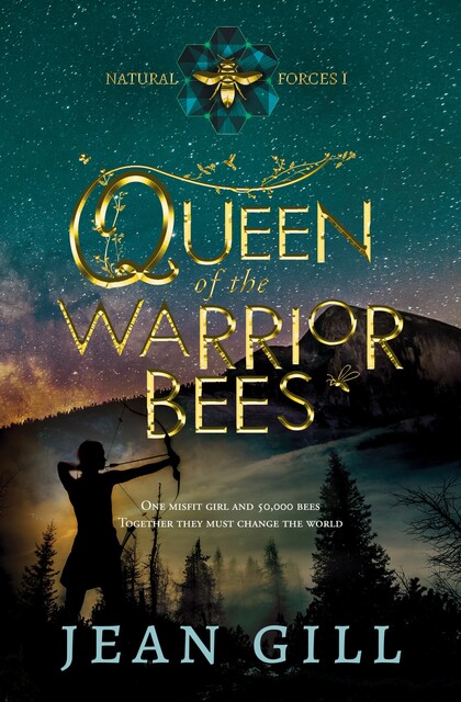 Queen of the Warrior Bees, Jean Gill