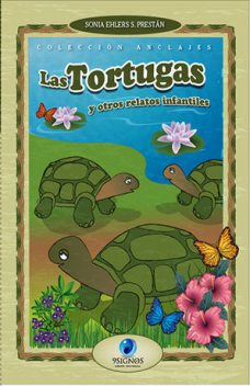 Las tortugas y otros relatos infantiles, Sonia Ehlers S.Prestán