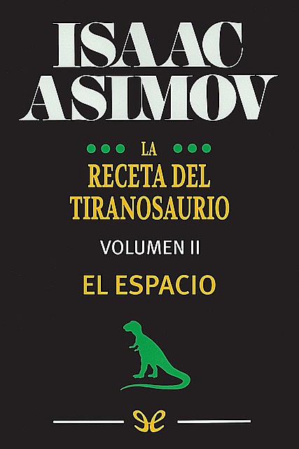 La receta del tiranosaurio II, Isaac Asimov