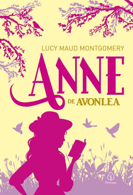 Anne de Avonlea, Lucy Maud Montgomery