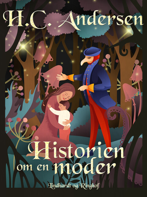 Historien om en moder, Hans Christian Andersen