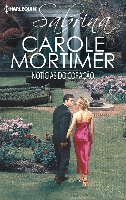 Notícias do coração, Carole Mortimer