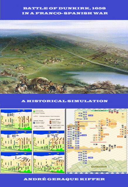 Battle Of Dunkirk, 1658, In A Franco-spanish War, André Geraque Kiffer