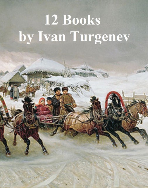 12 Books, Ivan Turgenev