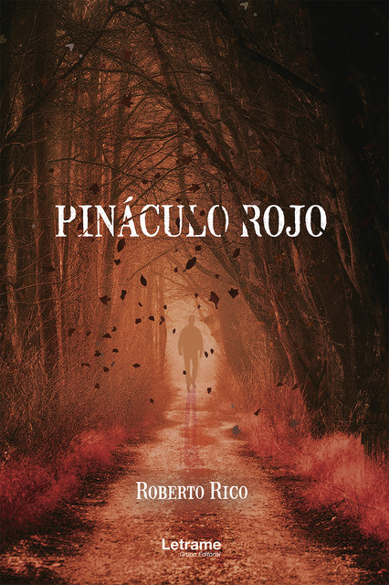 Pináculo Rojo, Roberto Rico