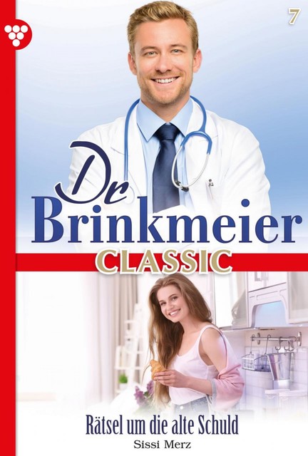 Dr. Brinkmeier Classic 7 – Arztroman, Sissi Merz