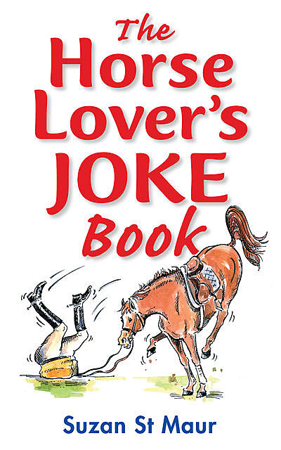 Horse Lover's Joke Book, Suzan St Maur