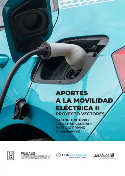 Aportes a la movilidad eléctrica II, Gastón Turturro