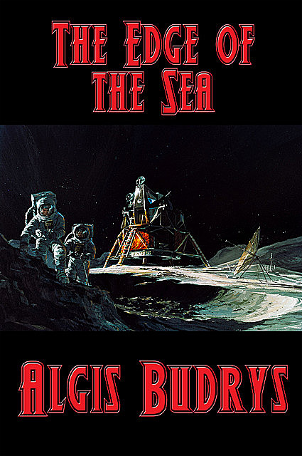 The Edge of the Sea, Algis Budrys