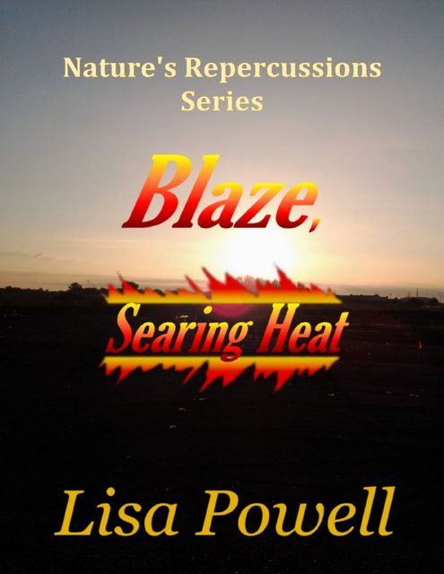 Blaze, Searing Heat, Lisa Powell