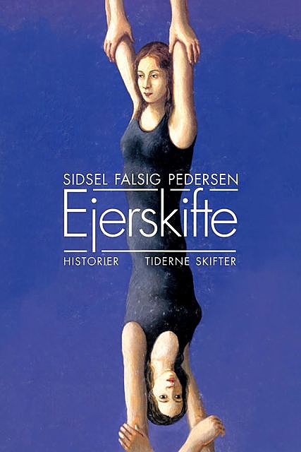 Ejerskifte, Sidsel Falsig Pedersen