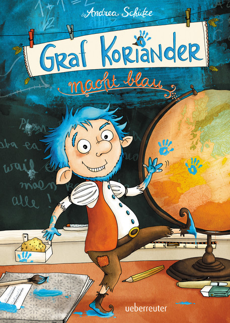 Graf Koriander macht blau (Graf Koriander, Bd. 3), Andrea Schütze