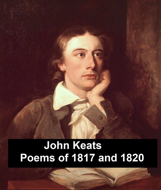 Poems of 1817 and 1820, John Keats