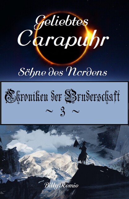 Geliebtes Carapuhr, Billy Remie