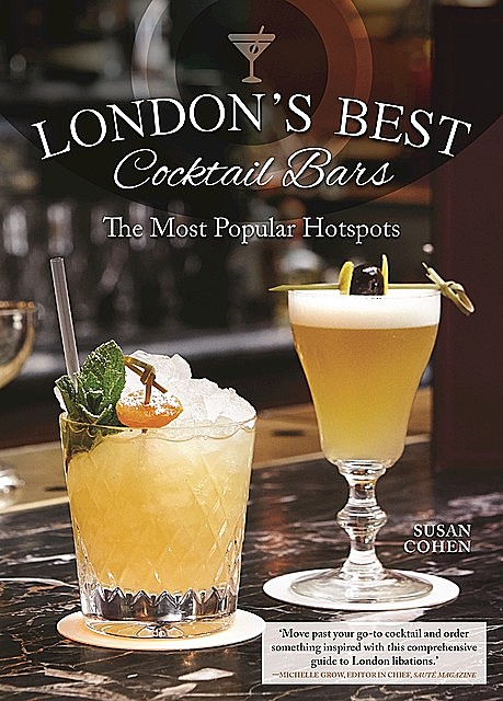London's Best Cocktail Bars, Susan Cohen