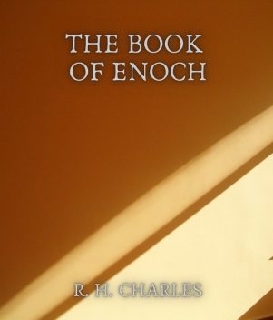The Book of Enoch Prophet, R.H.Charles