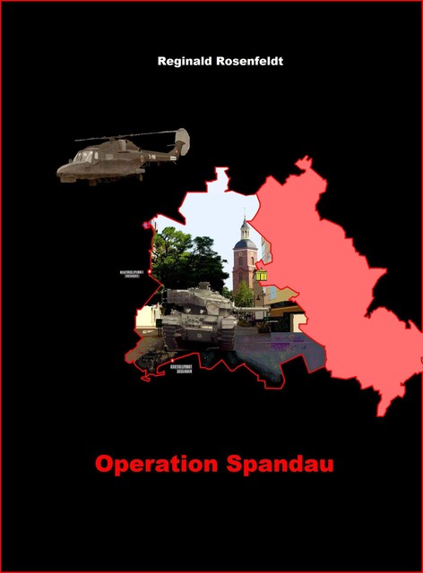 Operation Spandau, Reginald Rosenfeldt