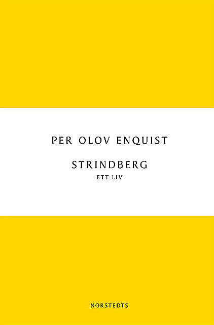 Strindberg, Per Olov Enquist