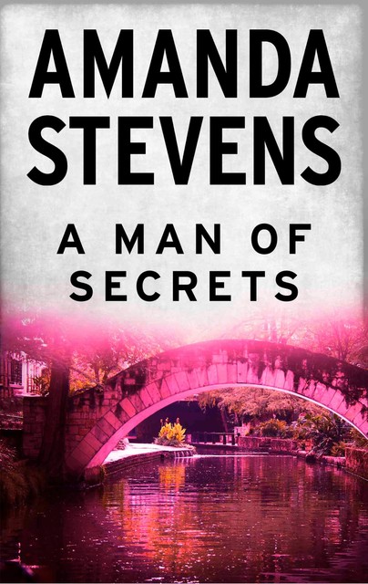 A Man of Secrets, Amanda Stevens