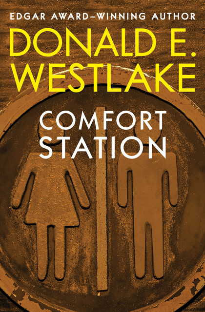 Comfort Station, Donald E. Westlake