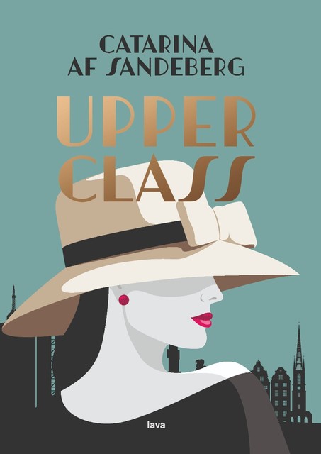 Upper class, Catarina af Sandeberg