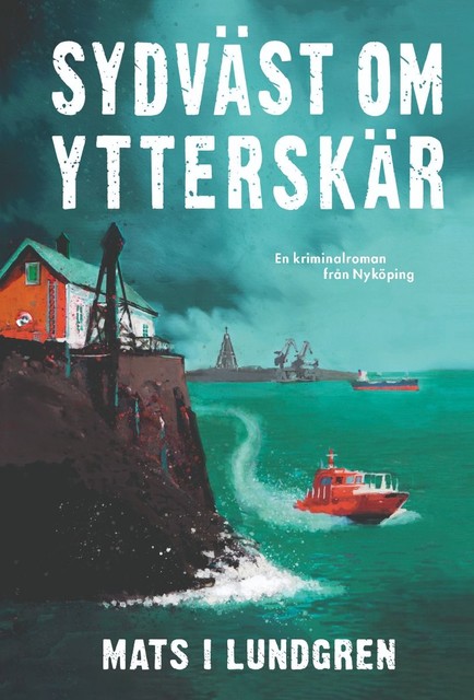 Sydväst om Ytterskär, Mats Lundgren