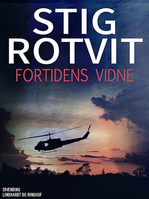 Fortidens vidne, Stig Rotvit