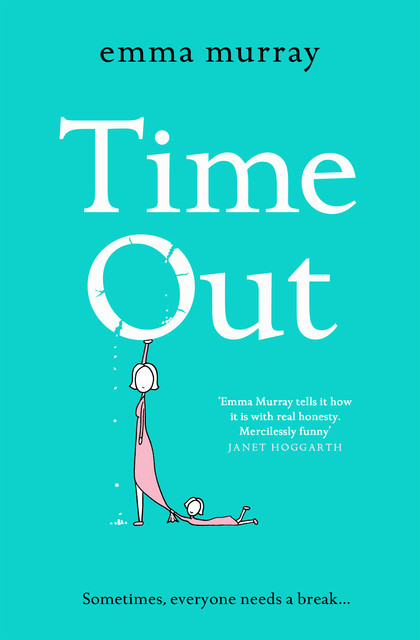 Time Out, Emma Murray