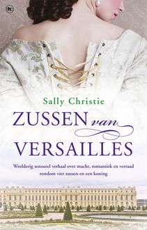 Zussen van Versailles, Sally Christie