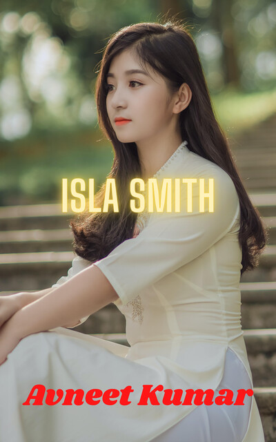 Isla Smith, Avneet Kumar