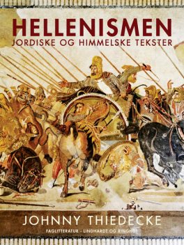 Hellenismen. Jordiske og himmelske tekster, Johnny Thiedecke