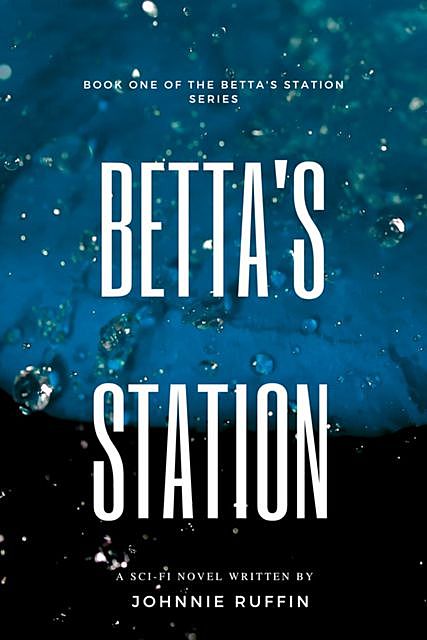 Betta's Station, Ruffin Johnnie