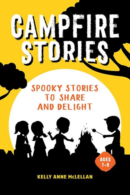 Campfire Stories, Kelly Anne McLellan