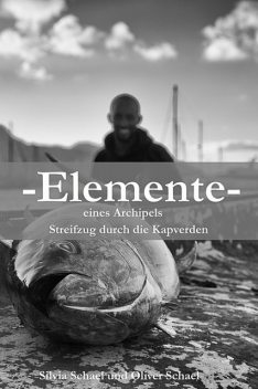 Elemente, Oliver Schael
