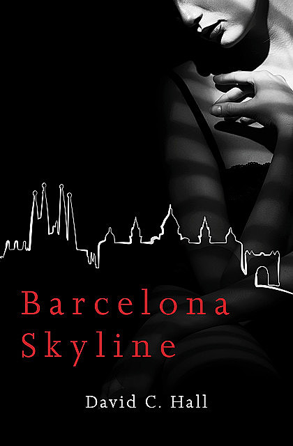 Barcelona Skyline, David C. Hall