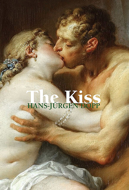 The kiss, Hans-Jürgen Döpp