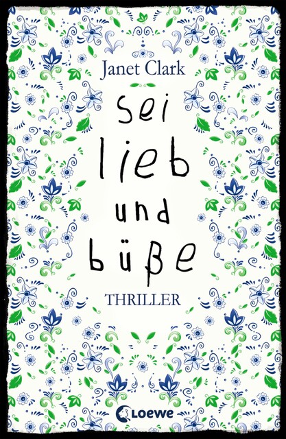 Sei lieb und büße, Janet Clark