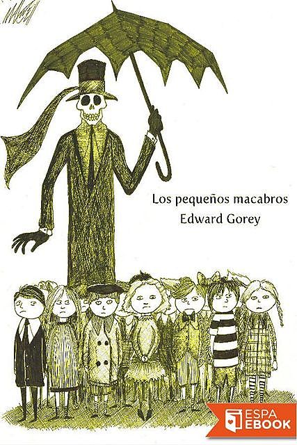 Los pequeños macabros, Edward Gorey