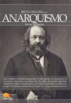 Breve historia del anarquismo, Javier Paniagua Fuentes