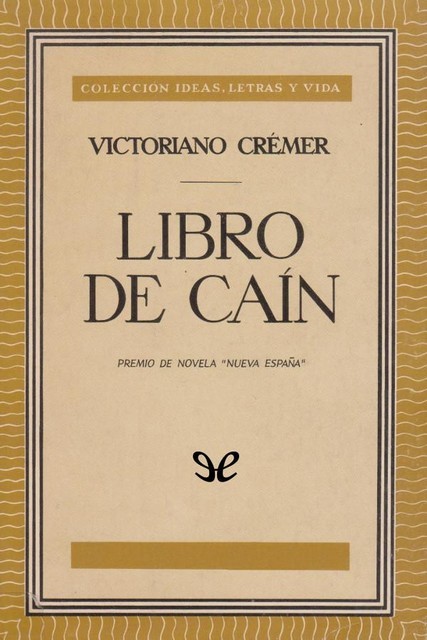 Libro de Caín, Victoriano Crémer