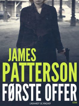 Første offer, James Patterson