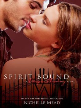 Spirit Bound, Richelle Mead