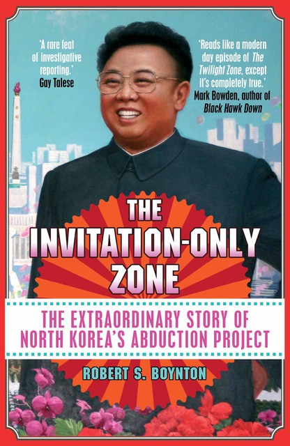 The Invitation-Only Zone, Robert Boynton