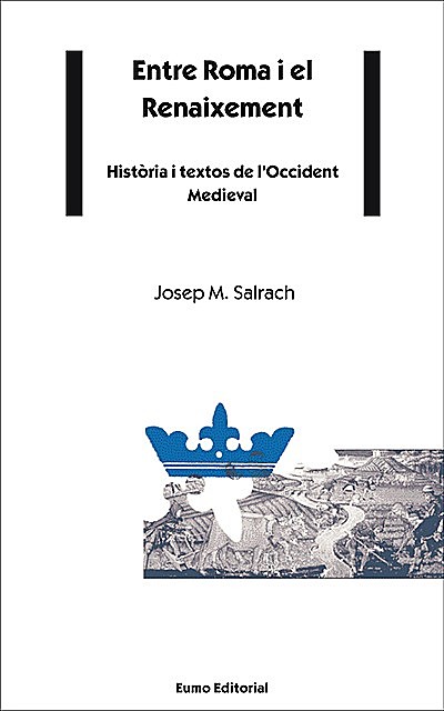 Entre Roma i el Renaixement, Josep Maria Salrach